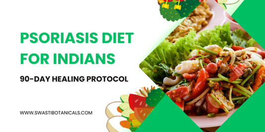 Psoriasis Diet for Indians: 90-Day Healing Protocol